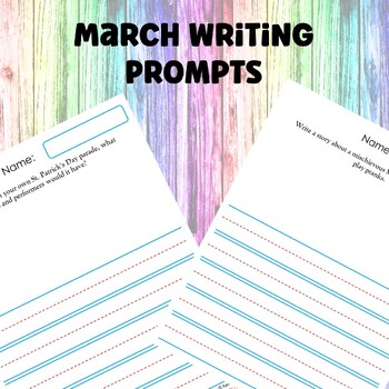 March Writing Prompts by Cuddle Bugs Creative Corner | TPT