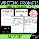 March Writing Prompts | Print & Digital | Google Slides