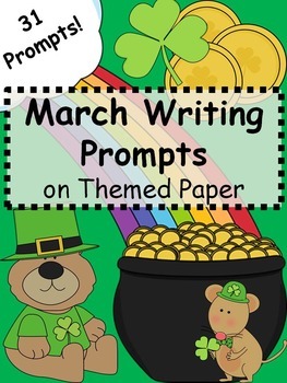 Preview of March Writing Prompts on Themed Paper {Just Print & Go!}