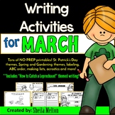 March Writing Activities / Writing Center NO PREP Printables