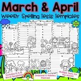 March and April Monthly Spelling Tests Templates: Spring B