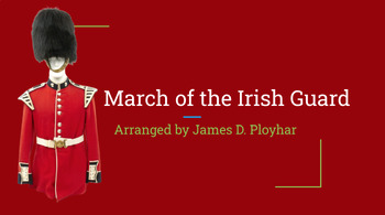 Preview of March of the Irish Guard Pwrpt Lesson