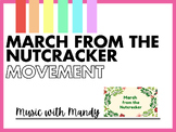 March of the Nutcracker