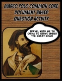 DBQ Marco Polo Common Core Document Based Question Activity