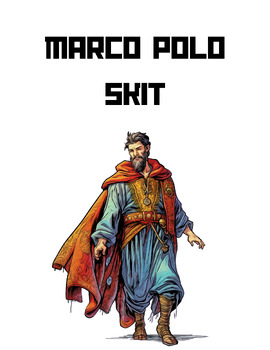 Preview of Marco Polo Skit