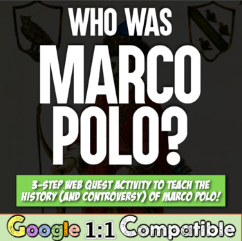 Preview of Marco Polo Web Quest Activity | 3 Part Web Quest for Marco Polo