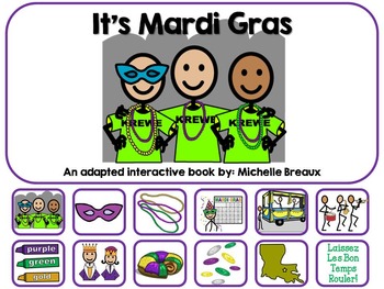Preview of Mardi Gras-An Adapted Interactive Book {SLP, Autism, Special Education}