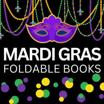 Preview of Mardi Gras French Foldable Book French Reading