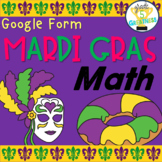 Mardi Gras Math Digital Activity for Google Forms™