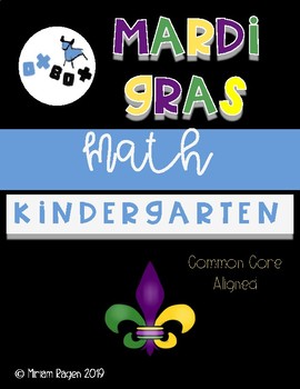 Preview of Mardi Gras Math: Kindergarten Common Core Aligned (NO PREP)