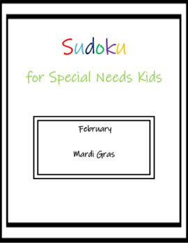 Preview of Mardi Gras Sudoku Puzzles for Special Ed (Distance Learning)