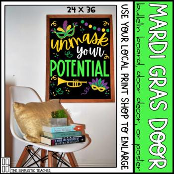 Mardi Gras Unmask Your Potential Bulletin Board Door Decoration Or Poster