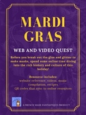 Mardi Gras Web and Video Quest