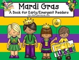 Mardi Gras (an informational book for early/emergent readers)