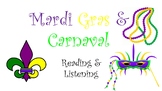 Mardi Gras and Carnaval Novice Mid/High Reading and Listen