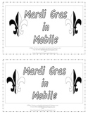 Mardi Gras in Mobile-Emergent Reader for Kindergarten or F
