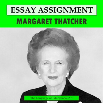 Preview of Margaret Thatcher Research Organizer & Paper Assignment — British History — CCSS
