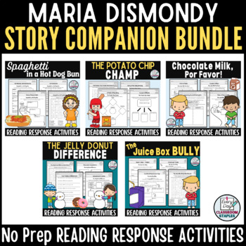 Preview of Maria Dismondy Reading Response Activities BUNDLE Comprehension Story Companion