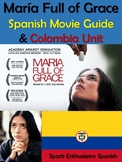 Maria Full of Grace Spanish Movie Guide and Colombia Unit