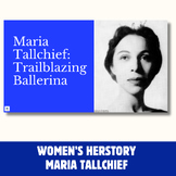 Maria Tallchief - Women Making History