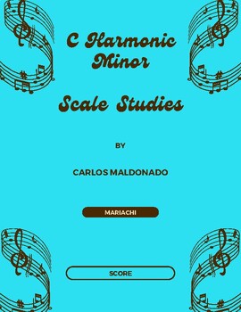 Preview of Mariachi: C Harmonic Minor Scale Ensemble Studies
