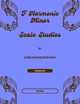 Preview of Mariachi: F Harmonic Minor Scale Ensemble Studies