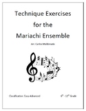 Mariachi: Technique Exercises for the Mariachi Ensemble