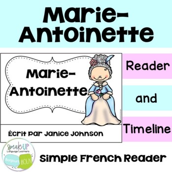 Preview of Marie Antoinette French Simple Print Reader | Reading Comprehension | français