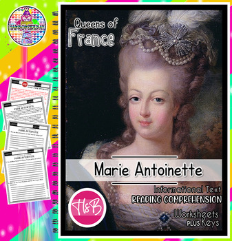 Preview of Marie Antoinette |Queens of France |Reading Comprehension|Social Studies|History