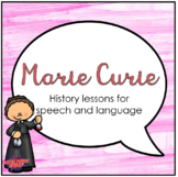 Marie Curie (Activities for Speech Therapy)