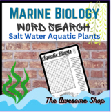 Marine Biology Aquatic Plants (Salt Water) Word Search