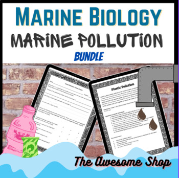 Preview of Marine Biology OCEAN POLLUTION Informational text & Research Project