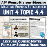 Maritime Empires Established Topic 4.4 Lecture AP® World History