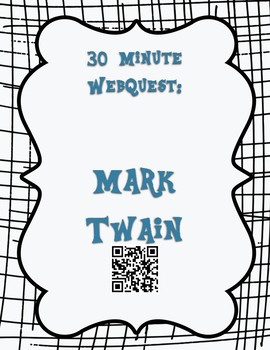 Preview of Mark Twain 30 Minute WebQuest