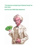 Mark Twain Jumping Frog Calaveras County Common Core PARRC FSA