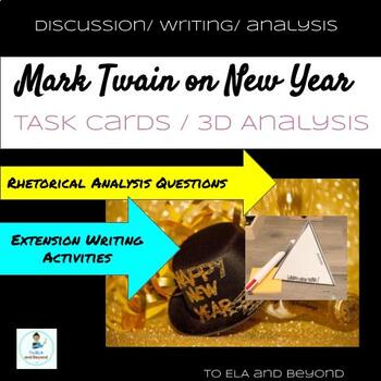 Preview of Mark Twain New Year's Resolution Task Cards Analysis  Rhetoric 3D activity