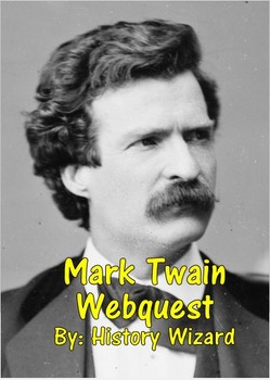 Preview of Mark Twain Webquest (Samuel Langhorne Clemens)