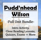 Mark Twain's Pudd'nhead Wilson: Full Unit Bundle