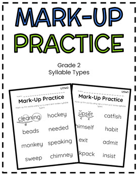 Preview of Mark-Up Practice Grade 2 Syllable Types