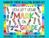 Marker Theme Bulletin Board Kit- End of the Year Bulletin 