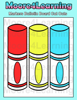 Markers Bulletin Board Cut Outs Colorful Classroom Decor by Moore4Learning