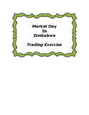 Market Day in Zimbabwe: An Economic Exercise
