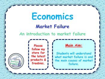 Preview of Market Failure - Introduction & The Main Causes of Market Failure
