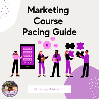 Preview of Marketing Course Pacing Guide