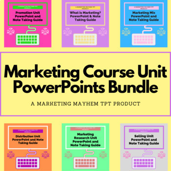 Preview of Marketing Course Unit PowerPoints and Note Taking Guides Bundle 
