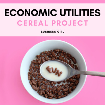 Preview of Marketing Economic Utilities Cereal Project