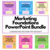 Marketing Foundations PowerPoint & Test Bundle