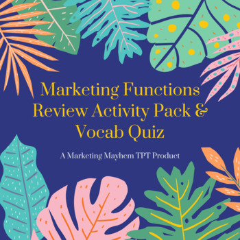 Preview of Marketing Functions Review Activity Pack and Vocab Quiz