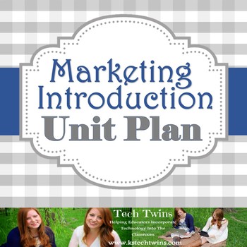 Preview of Marketing Introduction Unit Plan