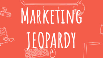 Preview of Marketing Jeopardy